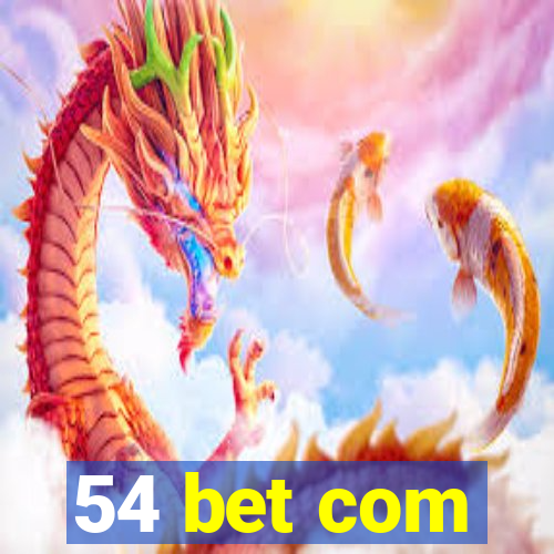 54 bet com